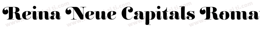 Reina Neue Capitals Roman字体转换